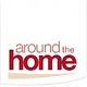 Around The Home